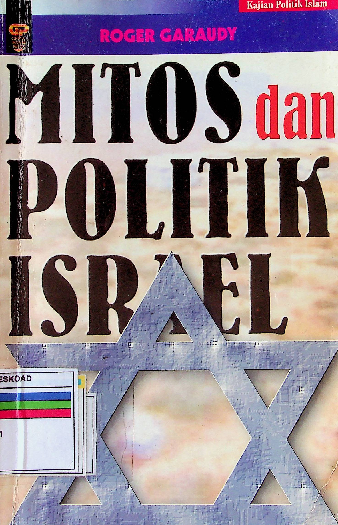 Mitos Dan Politik Israel
